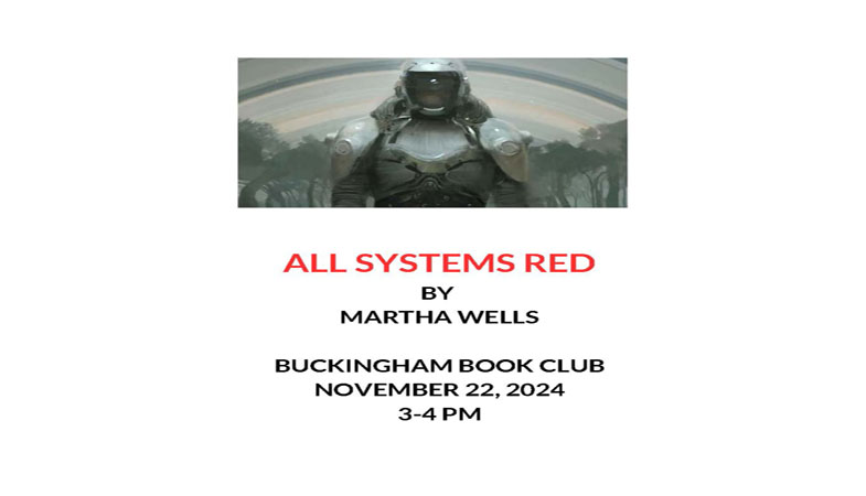 ALL SYSTEMS RED BUCKINGHAM BOOK CLUB NOVEMBER 22 2024 3-4 PM (Facebook Post)